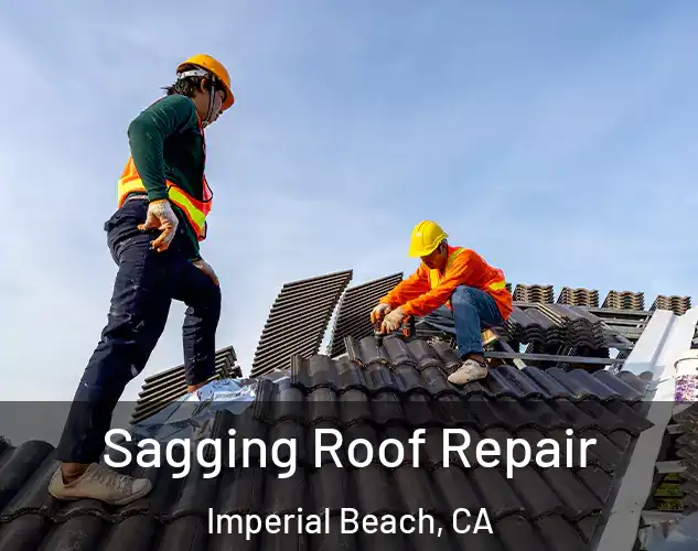  Sagging Roof Repair Imperial Beach, CA