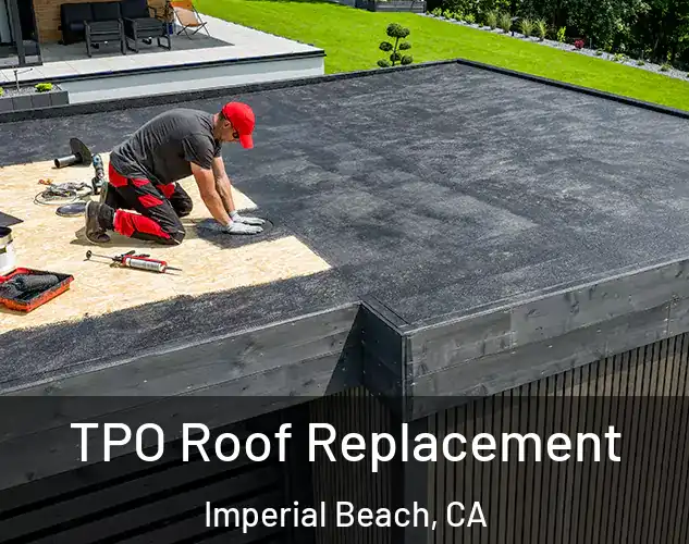  TPO Roof Replacement Imperial Beach, CA
